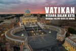 Kota Sekaligus Negara Terkecil