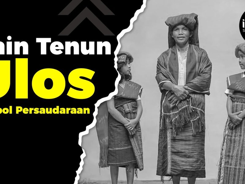 Sejarah Kain Ulos Batak