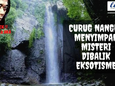 Cerita Mistis Curug Nangka