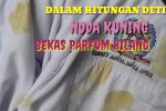 Noda Parfum Dapat Hilang