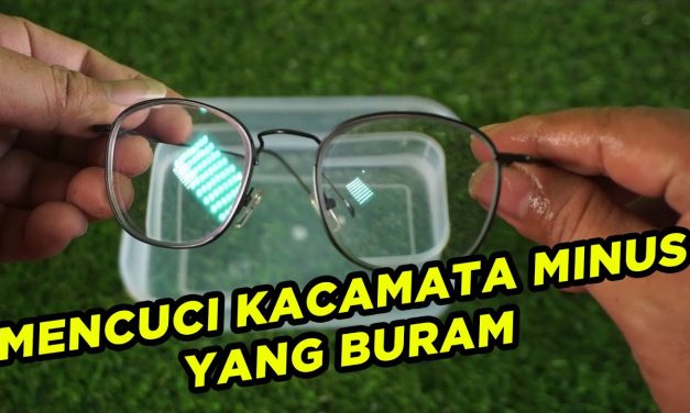 Tips Merawat Kacamata Agar Awet Dan Tetap Jernih