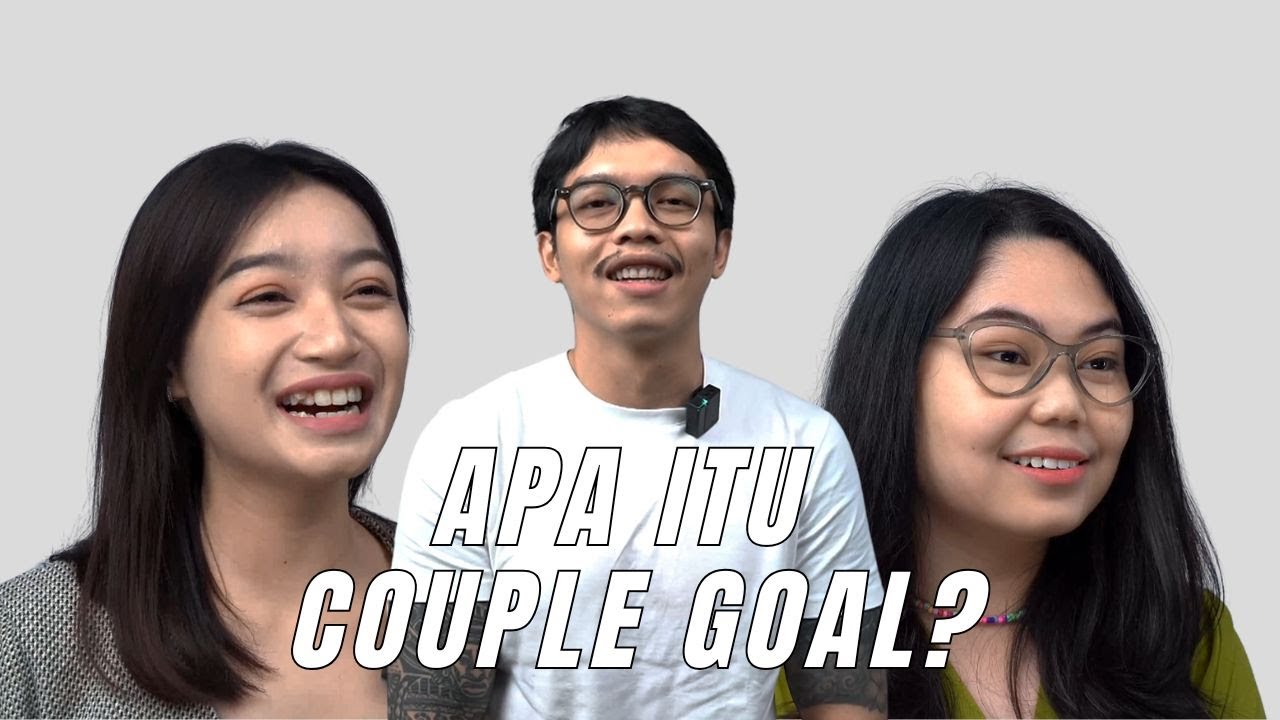 Belajar Tentang Couple Goals