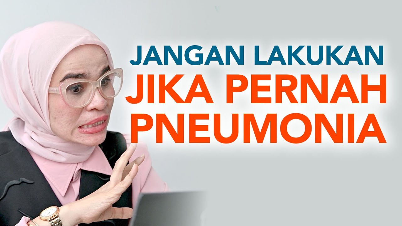 Jangan Sepelekan Pneumonia
